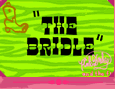 "The Bridle"